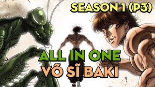 ALL IN ONE "Võ sĩ Baki" | Season 1 (P3) | AL Anime