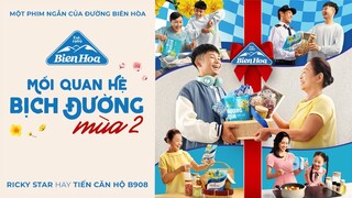 MỐI QUAN HỆ BỊCH ĐƯỜNG MÙA 2 | PHIM NGẮN TẾT 2022 | CÔ THANH THUỶ X RICKY STAR X ĐƯỜNG BIÊN HOÀ