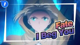 Fate
I Beg You_1