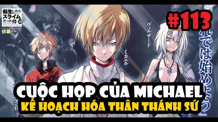 Cuộc Họp Của Michael - Kế Hoạch Hóa Thân Các Seraphim - Tóm Tắt Tensei Slime #113