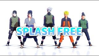 SPLASH FREE 【NARUTO MMD】NARUTO*KAKASHI*SHIKAMARU*SASUKE*SAI