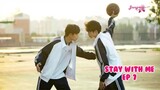 Stay with me ep 7 sub indo