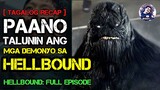 HELLBOUND: Full Episode | Paano Talunin ang mga Demonyo sa Hellbound | Tagalog Recap | Dec 23, 2021