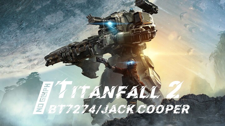 "Kontrak 3: Lindungi pengendali" "Apa yang kau lakukan BT!?" "Percayalah padaku" [Titan Fall 2/1080p/Mengharukan]