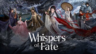 Whispers of Fate episode 18 English subtitles