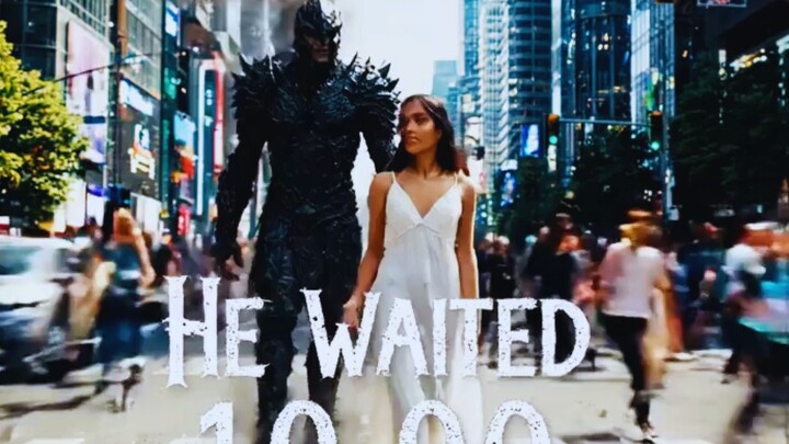 HE WAITED 1,000 YEARS... TO SEE HER FOR 5 SECONDS