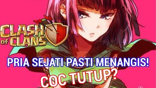 CLASH OF CLANS ALIAS COC AKAN TUTUP PADA TAHUN 2022 ? - Waduh Sedih Banget Rasanya Kalau Nie Game...