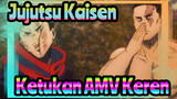 Jujutsu Kaisen|【Ketukan】Jika Kamu Saudaraku, sini bertarung denganku