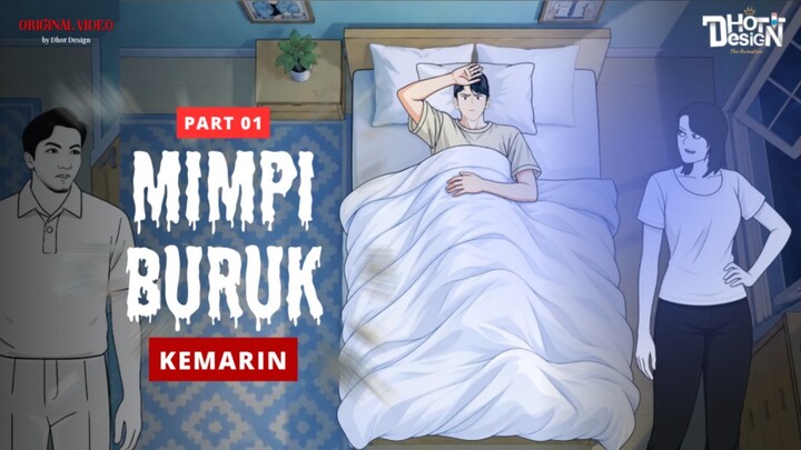 MIMPI BURUK KEMARIN PART 1 - Animasi Sekolah