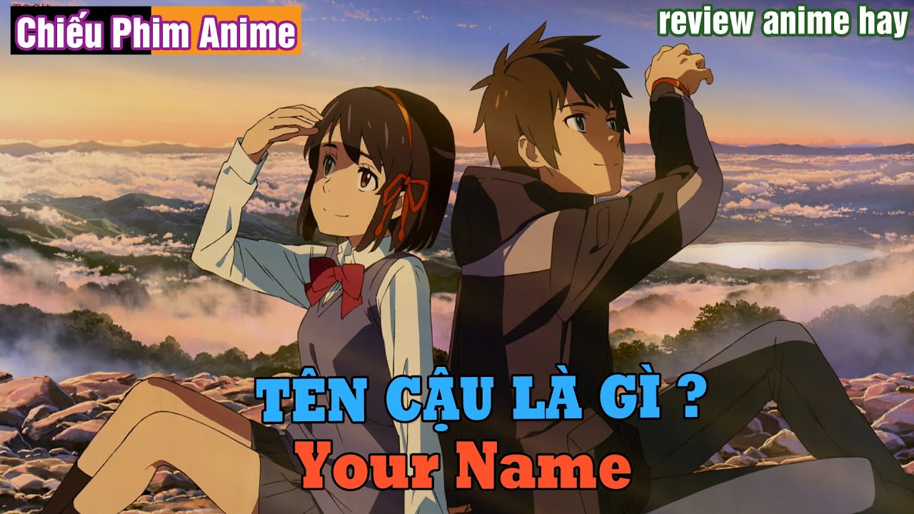 Top 25 Tên Tiếng Nhật Hay Trong Anime Bạn Phải Biết Ngay Hôm Nay