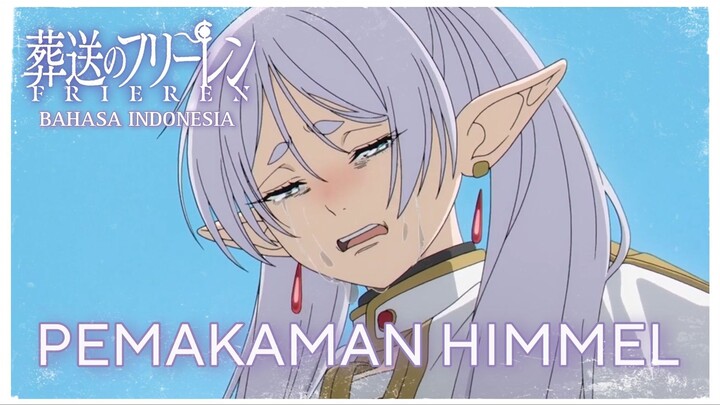 [FANDUB INDO] Pemakaman Himmel (Sousou no Frieren Episode 1)