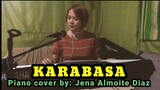 KARABASA- ilokano Christian song (Piano cover by Jena Almoite Diaz)