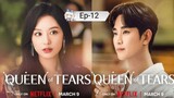 Queen of tears episode 12