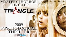 Triangle (2009 Psychological Thriller)