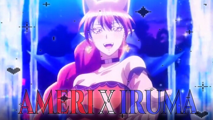 Ameri X Iruma-Devirum (AMV -I wanna show you off)