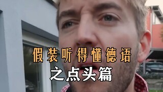 Episode Mengangguk sebagai Pura-pura Mengerti Bahasa Jerman