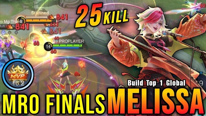 MRO FINALS!! 25 Kills Melissa MVP 16.2 Points!! - Road To Top 1 Global Melissa ~