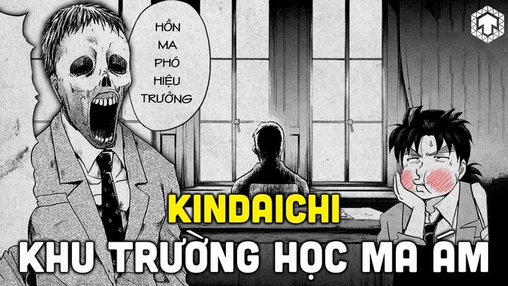 THÁM TỬ KINDAICHI RETURNS - KHU TRƯỜNG HỌC MA ÁM | TEN TRINH THÁM | TEN TUN