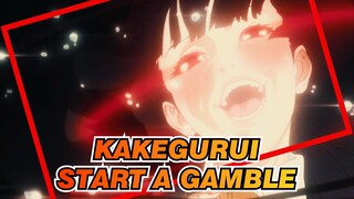 [Kakegurui/Mixed Edit/Epic] Let's Start a Gamble