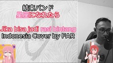 【Cover】星座になれたら/Jika bisa jadi rasi bintang by FAR