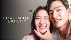 Love in the Big City(2024)الترجمة العربية