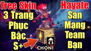 Liên quân Free 3 skin S+ cách nhận cực đơn giản - Hayate trùm AD bắn tank cực sướng