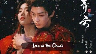 [ SUB INDO ] Love in the Clouds 2025 Episode 3