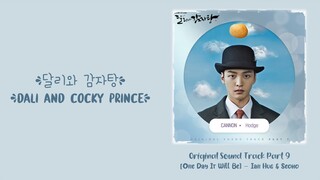 Ian Hug, SeoHo (서호)  –【One Day It Will Be】Dali and Cocky Prince OST 달리와 감자탕 OST 达利和马铃薯汤 OST Part 9