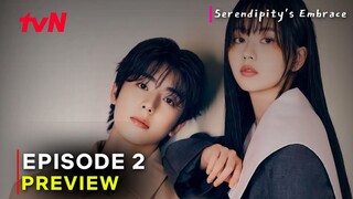 Serendipity's Embrace Kdrama | Episode 2 Preview | {ENG SUB}