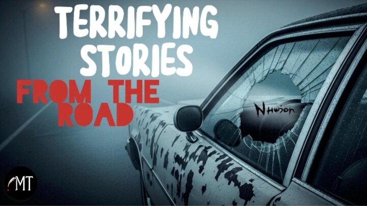 The Road Is Not Safe After Dark — "2 Real Horror Stories"