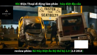 REVIEW PHIM : Kẻ hủy diệt Ấn Độ 2.0 (p1) #rvphimhanhdong