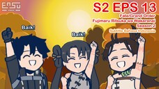 FGO Fujimaru Ritsuka wa Wakaranai Season 2 - Episode 13 - Subtitle Indonesia