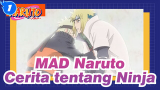 [Naruto / MAD] Cerita tentang Ninja_1