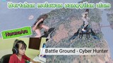 Mari Battle Ground di Cyber Hunter !!!