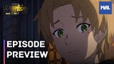 Mushoku Tensei II: Isekai Ittara Honki Dasu Part 2 Episode 2 | Episode Preview