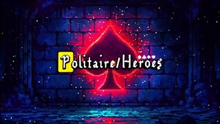 Politaire/Heroes: 1st trailer