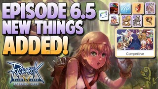 THIS ARE THE NEW THINGS IN EPISODE 6.5 - RAGNAROK MOBILE ETERNAL LOVE