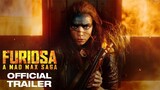 Furiosa ฟูริโอซ่า มหากาพย์แมดแม็กซ์ - Official Trailer [ซับไทย]
