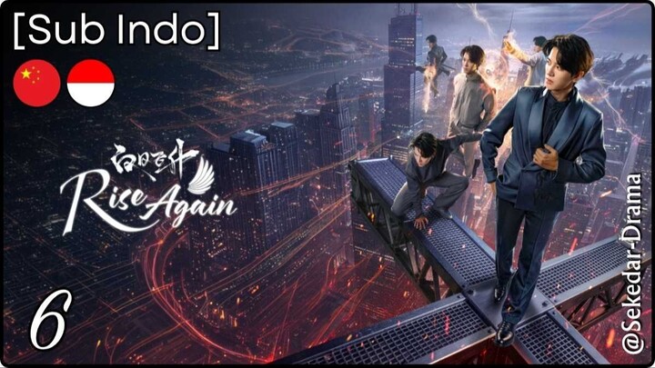 [Sub Indo] Rise Again – Eps. 06 (2026)