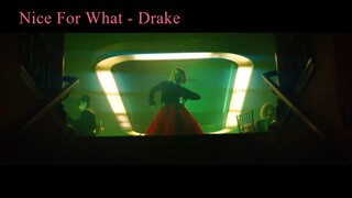 Drake - Nice For What