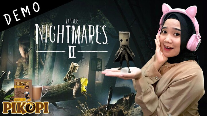 Little Nightmares 2 Indonesia DEMO