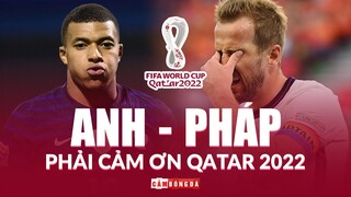 Anh và Pháp nên CẢM ƠN FIFA vì World Cup diễn ra vào mùa đông