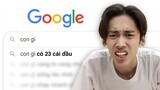 Google và những câu hỏi (Kenjumboy - Ken reacts)