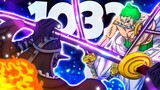 IS ZORO IN TROUBLE? Chapter 1032 Review