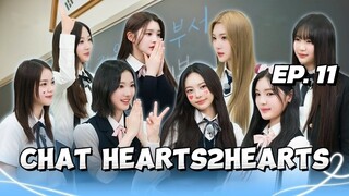 🇰🇷EP. 11 CHAT HEARTS2HEARTS (2025) | ENG SUB | VARIETY SHOW