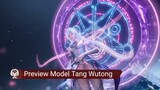 [Preview] Model Tang Wutong Anak Tang San Atau Wujud Asli Wang Dong