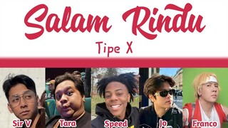 Salam Rindu - Tipe- X | Cover by Windah , Tara Art , Ishowspeed , Jo , Lutfhi (Ai Cover)