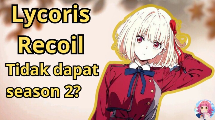 Kenapa Season 2 Sulit Terwujud!?