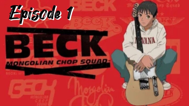 Beck (Mongolian Chop Squad) Episode 1 subtitle Indonesia
