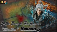 BTTH S5 NianFan 4 Hingga Tamat Trailer AMV 1080p (60fps)